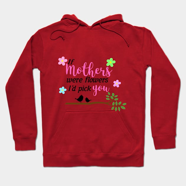 Mothers Day Hoodie by FUNNY LIFE